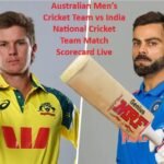 Australian Men’s Cricket Team vs India National Cricket Team Match Scorecard Live