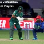 Afghanistan vs Pakistan Cricket Team Players