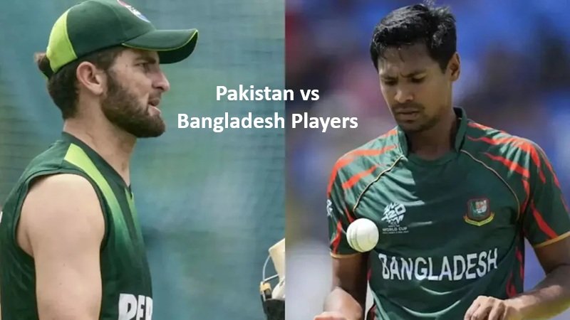 Pakistan vs Bangladesh Players